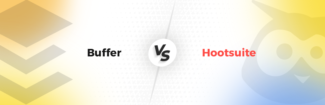 Buffer VS Hootsuite